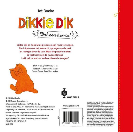 Dikkie Dik  -   Wat een herrie!
