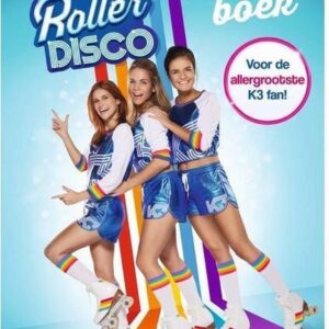 K3 : posterboek - Roller Disco