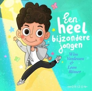 Een heel bijzondere jongen - Prentenboek over geloven in je dromen