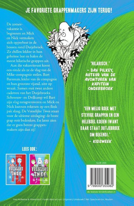 De Vreselijke Twee 3 - De vreselijke Twee slaan door