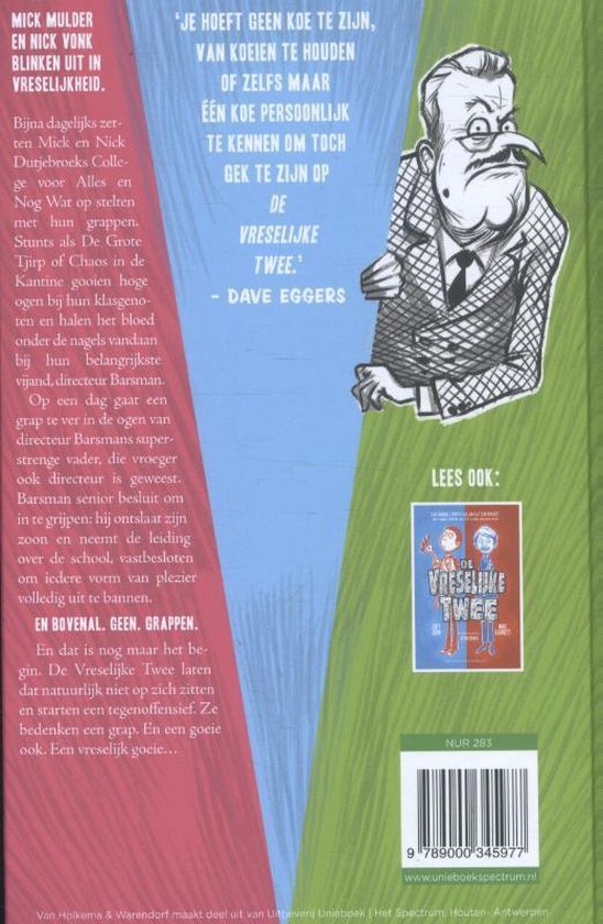 De Vreselijke Twee 2 - De Vreselijke Twee - nog vreselijker