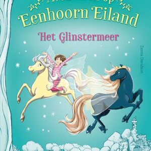 Avonturen op Eenhoorn Eiland - Het Glinstermeer
