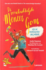 De verschrikkelijke meneer Gom - En de peperkoekmiljonair