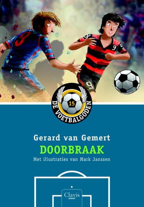 De Voetbalgoden 15 - Doorbraak