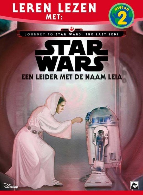 Star Wars - Een leider met de naam Leia - niveau 2 leren lezen