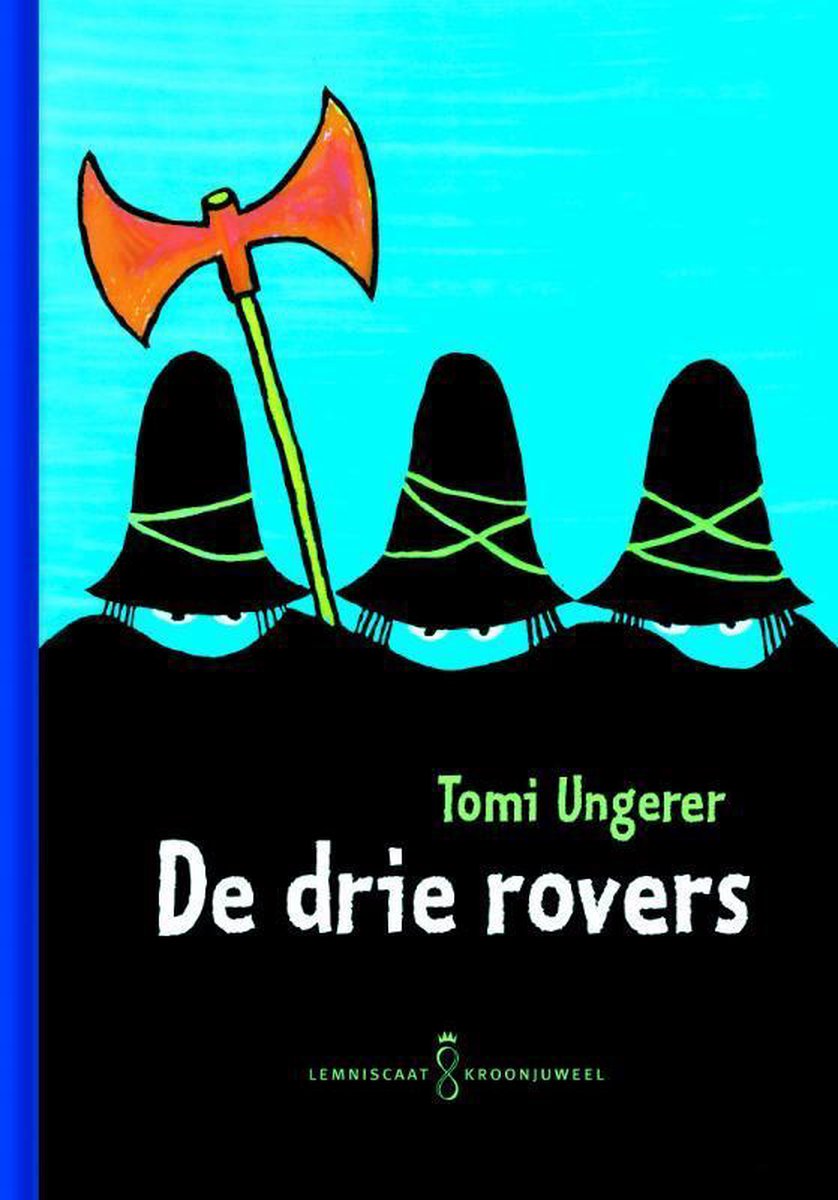 Kroonjuwelen - De drie rovers