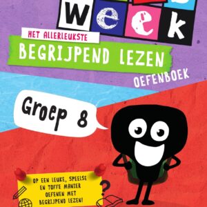 Kidsweek - Het allerleukste begrijpend lezen oefenboek