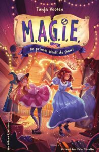 M.A.G.I.E. 2 - De prinses steelt de show
