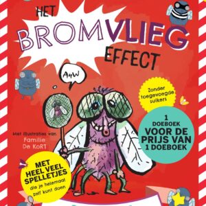 Het bromvliegeffect doeboek - quizjes – puzzels – spelletjes – experimenten – moppen – lifehacks