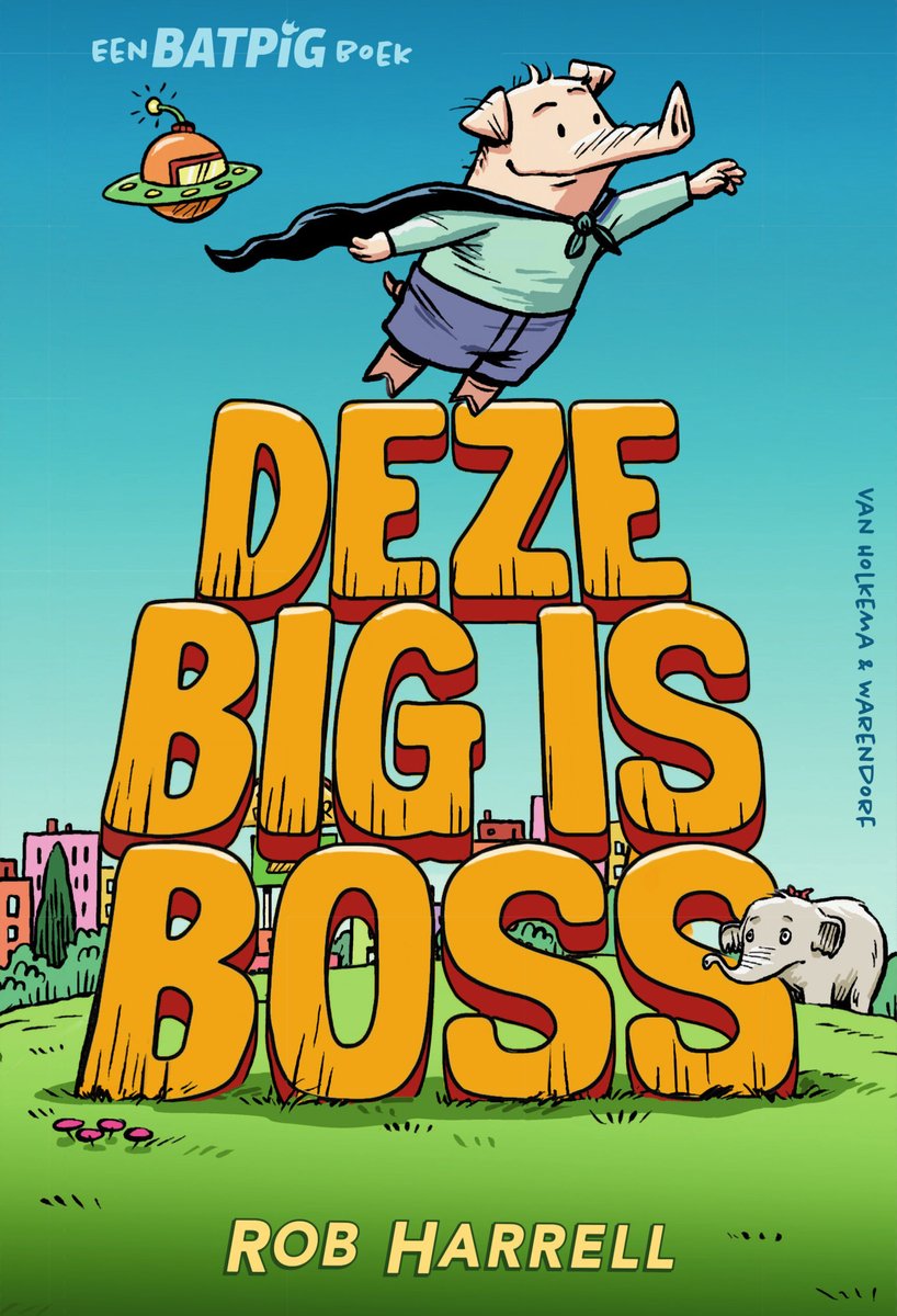 Batpig 2 - Deze big is boss