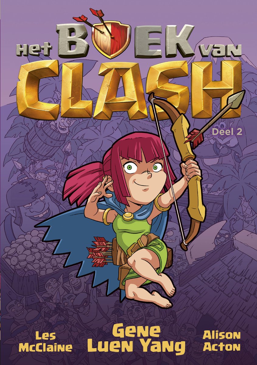 Het boek van Clash 2 - Een boek over vriendschap en vertrouwen