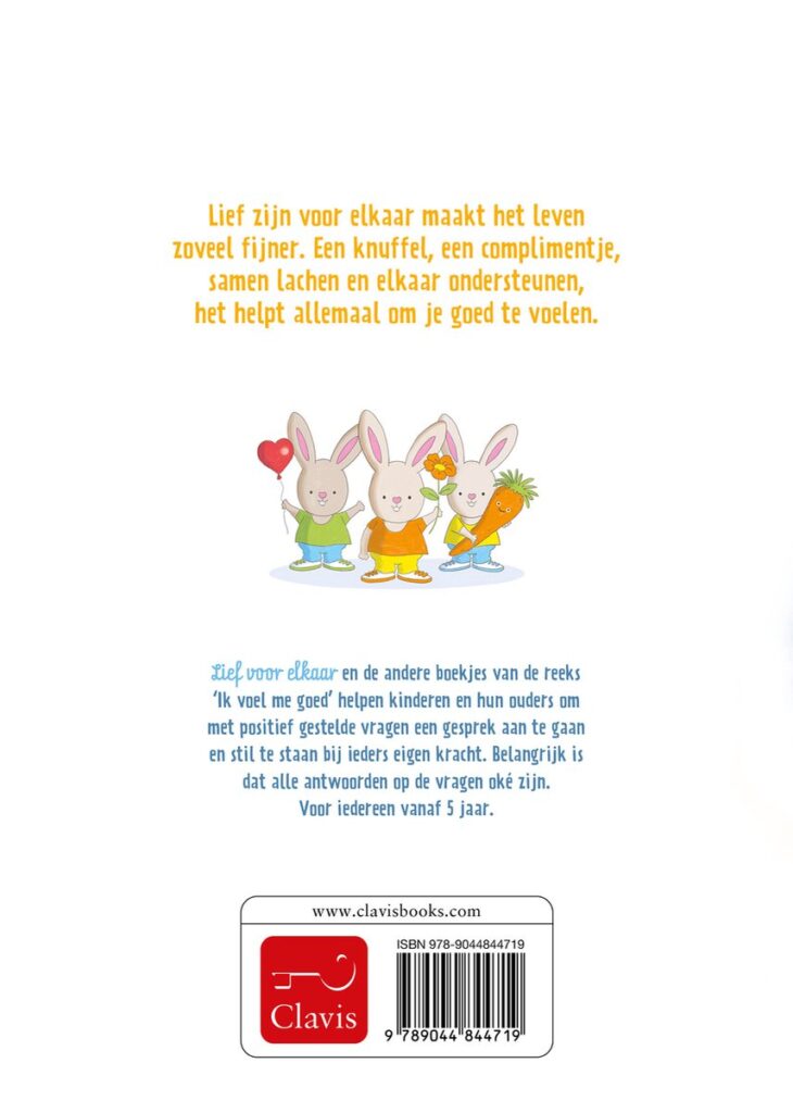 Ik voel me goed - Lief voor elkaar